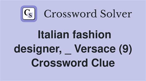 versace crossword puzzle clue|is versace demonic.